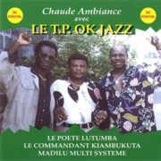 TP OK Jazz – Chaude Ambiance